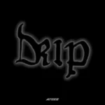ATEEZ - Drip || LatestSongs
