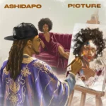 Ashidapo - Picture || LatestSongs