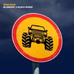 M.anifest - ROAD RAGE || LatestSongs